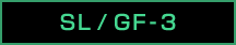 SL / GF-3