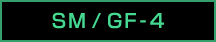 SM / GF-4